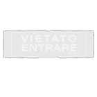 NOTIFIER ITALIA SR - NOTP-PAN1-P-VEN-G PELL.VIETATO ENTRARE FONDO GRIGIO