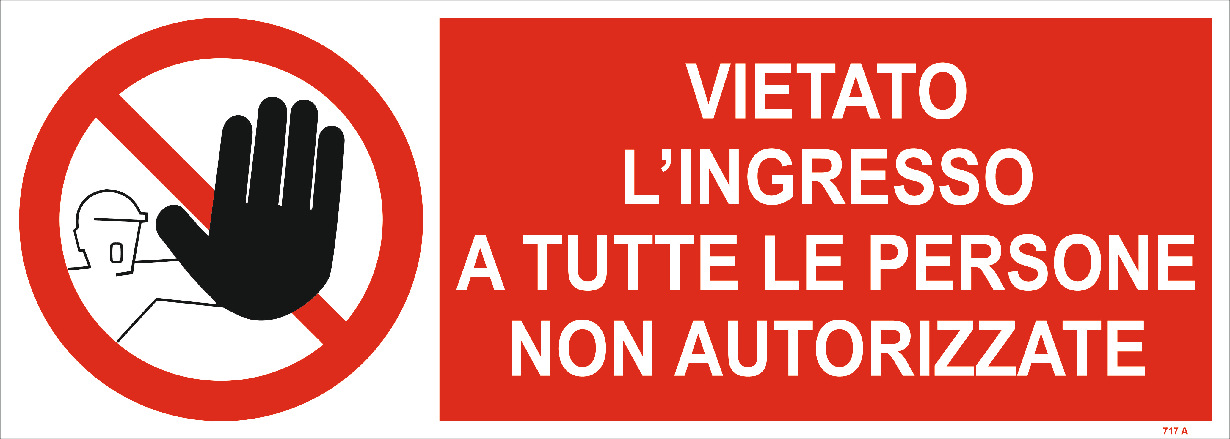 OCMEI SRL - OCM6CR717-A CART.DIVIETO F.TO MM 350X125