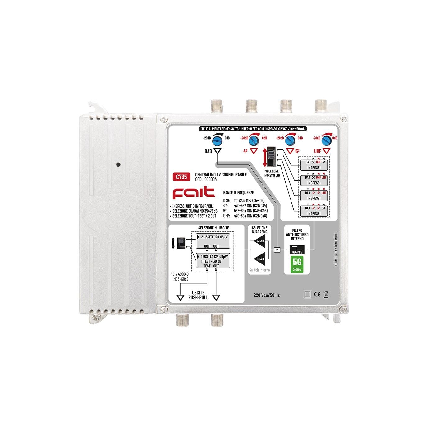 FAIT SRL - FIT1000004 C735 - AMPLIFIC. 5 INGR. FM+S/3ª/4ª/5ª/UHF 2 USC.