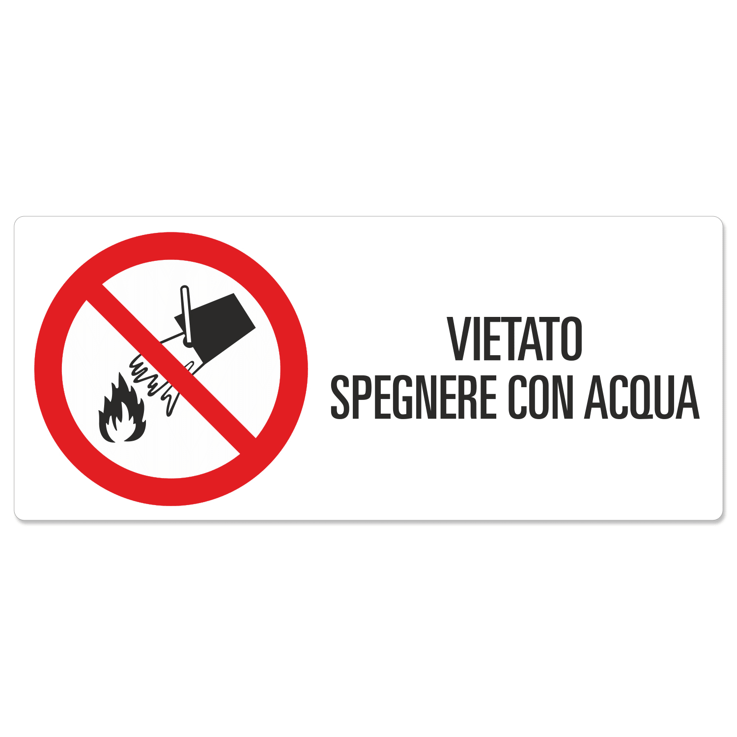 GRAFOPLAST SRL - GRALC10110P1 VIETATO SPEGNERE IN PVC350X150 1PZ/FG