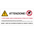 CEMBRE SPA - CEM268100-E ETICHETTA ADESIVA PER IMPIANTI ELETTRICI, DIVIETO LAVORI SU APPARECCHIATURE ELETTRICHE SOTTO TENSIONE