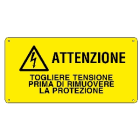 CEMBRE SPA - CEM268400 ETICHETTA ADESIVA PER IMPIANTI ELETTRICI, TESTO "ATTENZIONE! TOGLIERE TENSIONE PRMA DI RIMUOVERE LA PROTEZIONE"
