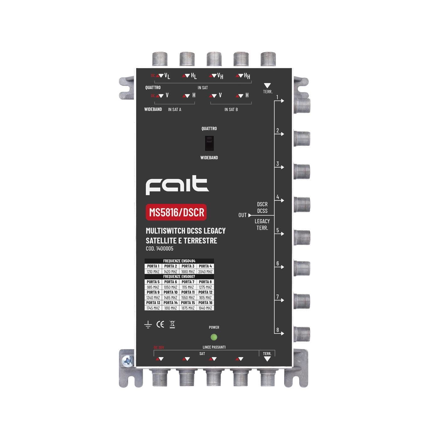 FAIT SRL - FIT1400005 MS5816/DSCR-SWITCH SAT+TERR LEGACY/DSCR