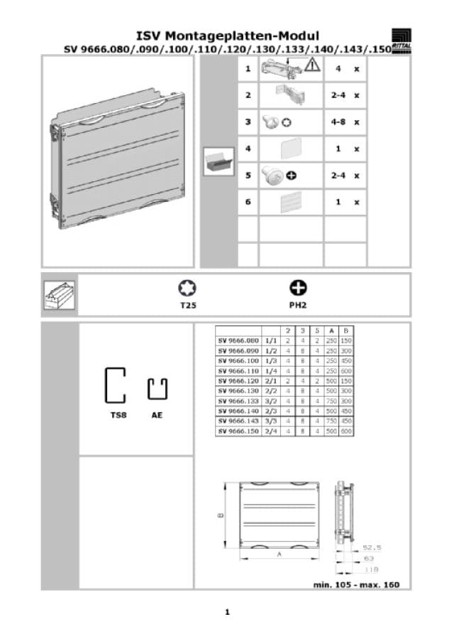 RITTAL SPA - RIT9666130 ISV MODULI CON PIASTRE DI MONT L B/H 2/2
