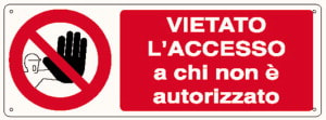 ELCART DISTRIBUTION - ERT352041000 CARTELLO VIETATO L ACCESSO